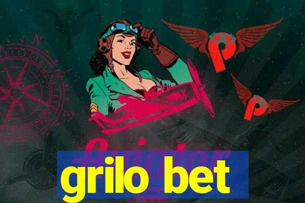 grilo bet